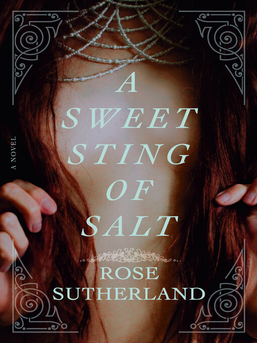 Title details for A Sweet Sting of Salt by Rose Sutherland - Wait list